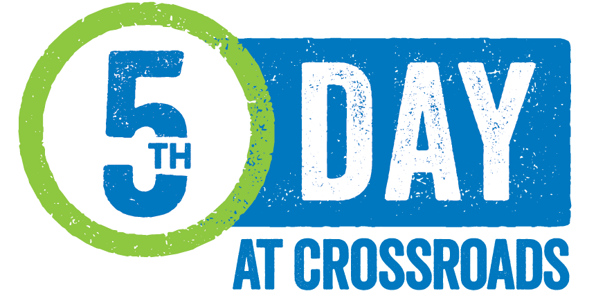 5th Day at Crossroads